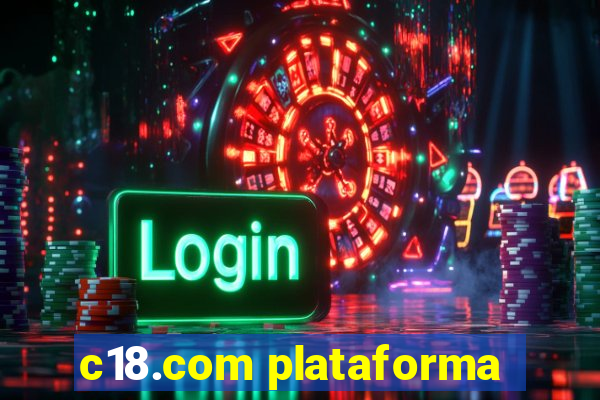 c18.com plataforma